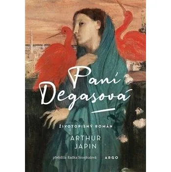 Kniha Paní Degasová