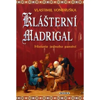 Kniha Klášterní madrigal