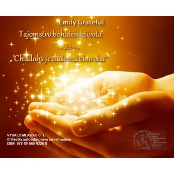 Kniha Tajomstvo bohatého života ...alebo...Chudoba je duševná choroba