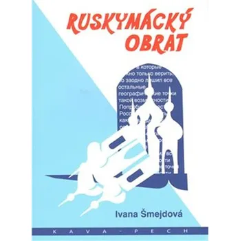 Literární cestopis Ruskymácký obrat