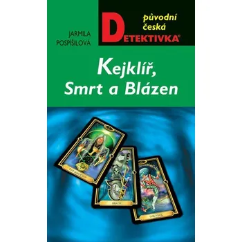 Kniha Kejklíř, Smrt a Blázen