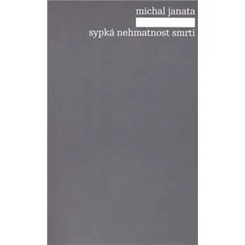 Sypká nehmatnost smrti