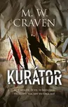 Kurátor - M. W. Craven [SK] (2022,…