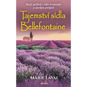Kniha Tajemství sídla Bellefontaine