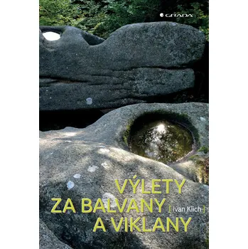 Kniha Výlety za balvany a viklany
