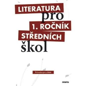 Literatura pro 1.ročník SŠ - Set pro učitele