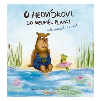 Kniha O medvídkovi, co neuměl plavat, ale naučil se číst