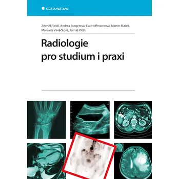 Kniha Radiologie pro studium i praxi