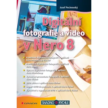 Kniha Digitální fotografie a video v Nero 8