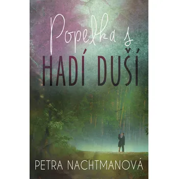 Kniha Popelka s hadí duší