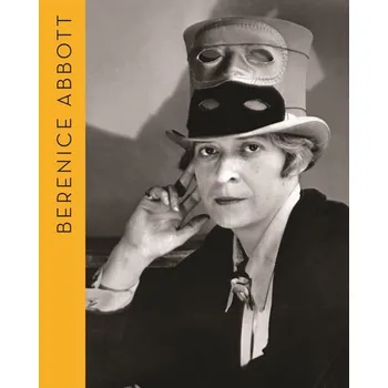 Umění Berenice Abbott - Portraits of Modernity