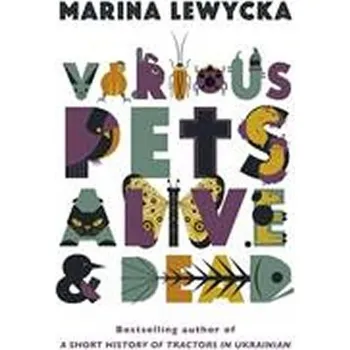 Cizojazyčná kniha Various Pets Alive and Dead