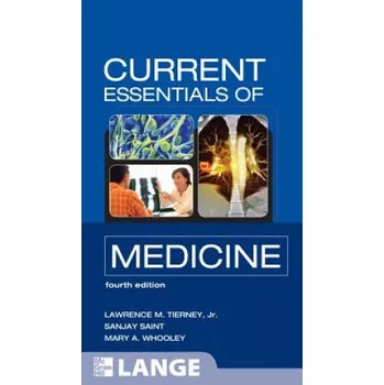 CURRENT Essentials of Medicine, Fourth Edition – Lawrence Tierney (EN)