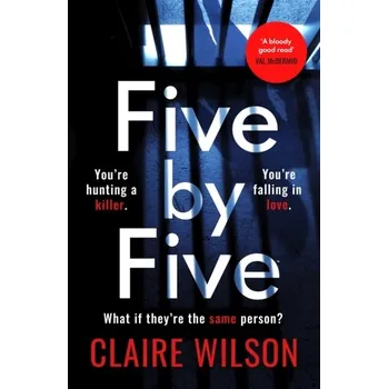 Five by Five - Wilson, Alyson; Fry, Claire