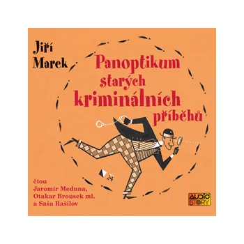 Panoptikum starých kriminálních příběhů MP3 download