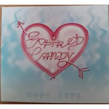 Zahraniční hudba CD Body Type: Expired Candy 2023