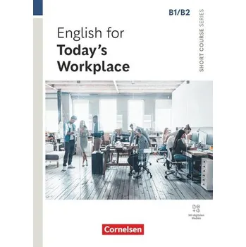 Učebnice Short Course Series B1/B2. English for Today's Workplace - Coursebook with Online Audio Files incl. E-Book - Lloyd, Angela