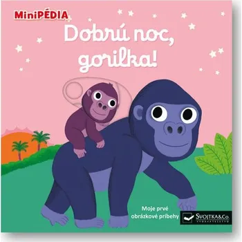 Dobrú noc, gorilka!