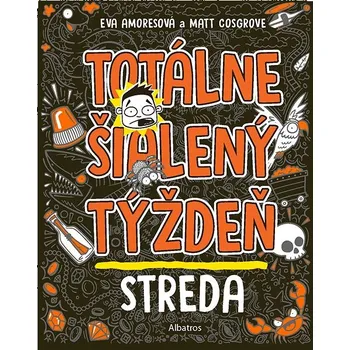 Kniha Totálne šialený týždeň - Streda Ekniha