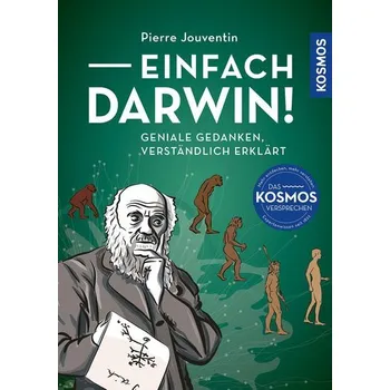Příroda Einfach Darwin! - Jouventin, Pierre (Director of Research (retired), National Center for Scientific Research (CNRS), Montpellier, France);