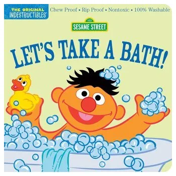 První čtění Indestructibles: Sesame Street: Let's Take a Bath! - Pixton, Amy; Pixton, Kaaren