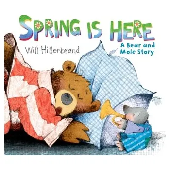 Spring is Here - Hillenbrand, Will