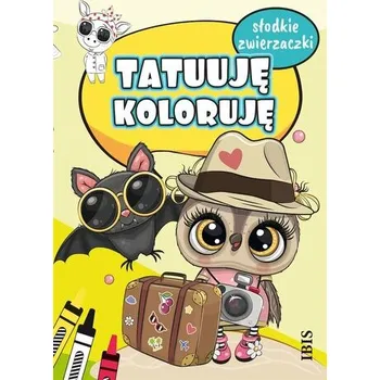 První čtění Tatuuję - koloruję. Słodkie zwierzaczki - praca zbiorowa