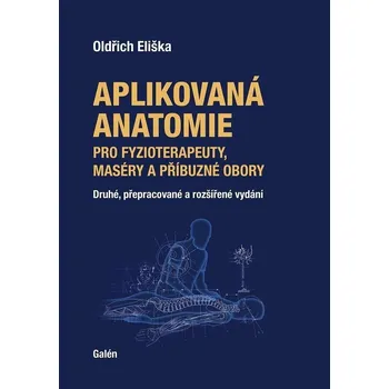 Aplikovaná anatomie pro fyzioterapeuty,…