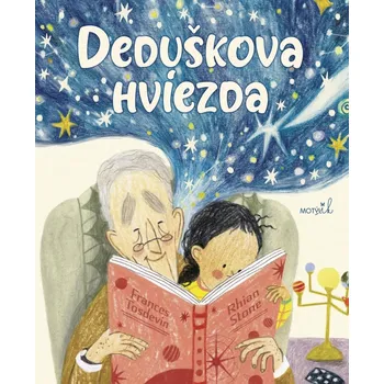 Deduškova hviezda - Rhian Stone, Frances Tosdevin