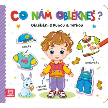 Desková hra Co nám oblékneš? Oblékání s Kubou a Terkou - Agnieszka Bator, Marzena Ćwik
