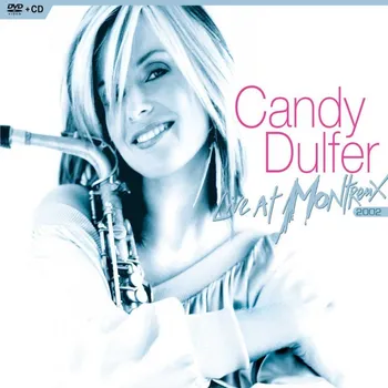 Zahraniční hudba Dulfer Candy: Live At Montreux 2002 - DVD+CD