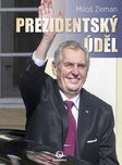 Prezidentský úděl - Miloš Zeman (2024,…