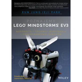 Technika Poznajemy LEGO MINDSTORMS EV3 - Eun Jung Park