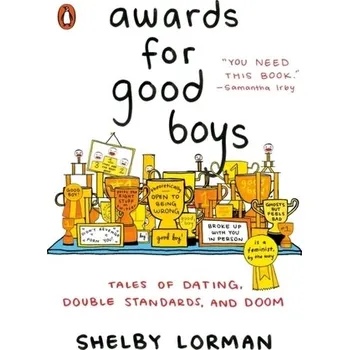 Awards For Good Boys - Lorman, Shelby