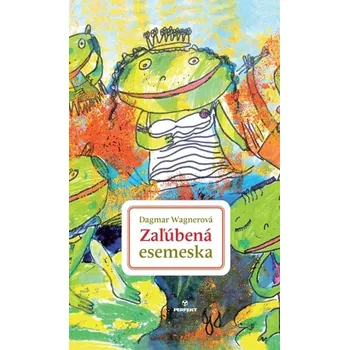 Kniha Zaľúbená esemeska - Dagmar Wagnerová (E-Kniha)