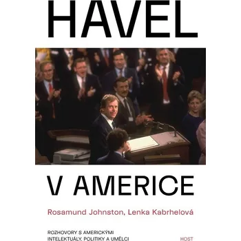 Kniha Havel v Americe - Rosamund Johnstonová, Lenka Kabrhelová (E-Kniha)