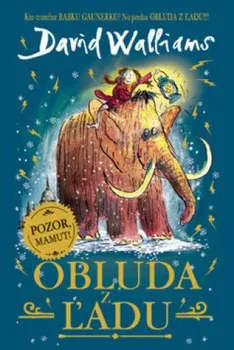 Obluda z ľadu – David Walliams [SK] (2020, pevná)