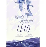 Jedno obyčejný léto - Jillian Tamaki,…