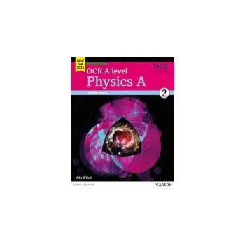 Cizí jazyk OCR A level Physics A Student Book 2 + ActiveBook - O'Neill, Mike