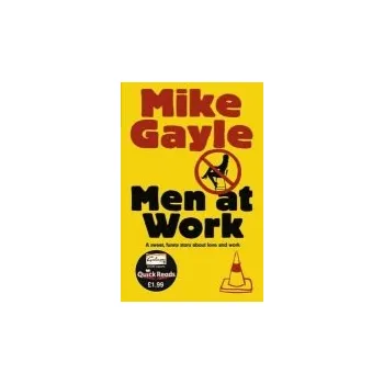 Cizojazyčná kniha Men at Work - Quick Read - Gayle, Mike