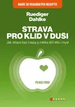 Strava pro klid v duši - Rüdiger Dahlke…