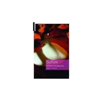 Cizojazyčná kniha Sufism - Chittick, William C.