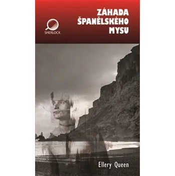 Záhada Španělského mysu - Ellery Queen (2018, pevná)