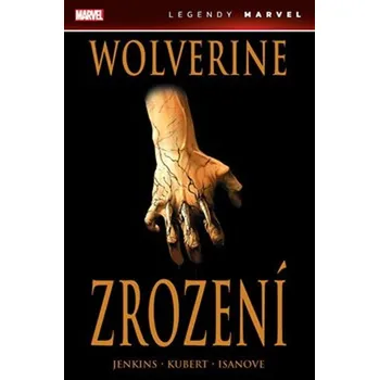 Komiks pro dospělé Wolverine: Zrození - Jemas Bill a kol. (2020, vázaná)