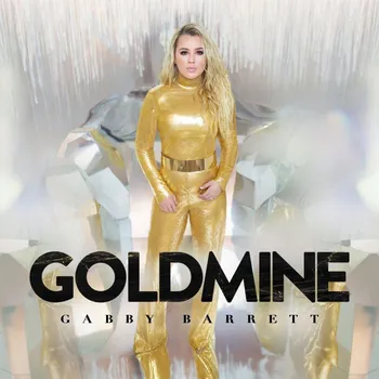 Zahraniční hudba Gabby Barrett : Goldmine CD
