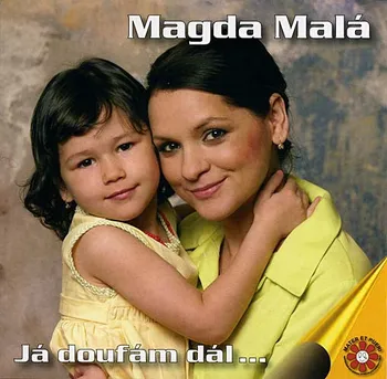 Česká hudba Já doufám dál - Magda Malá [CD]