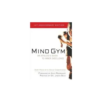 Kniha Mind Gym - Mack, Gary a Casstevens, David