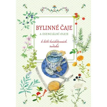 Bylinné čaje a esenciální oleje - Giulia Tedesco