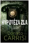 Hypotéza zla - Donato Carrisi (2020,…