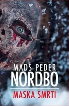 Maska smrti - Mads Peder Nordbo (2020, pevná)